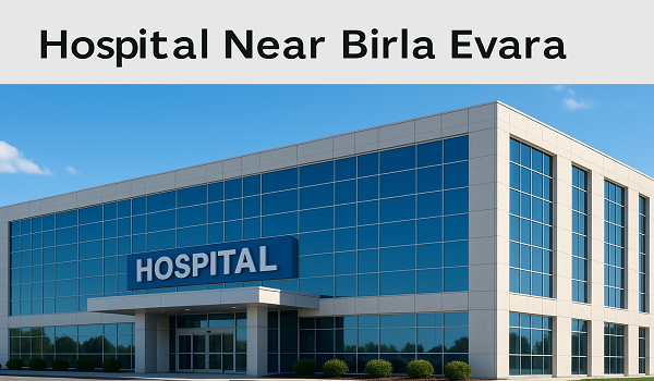 Hospital Near Birla Evara