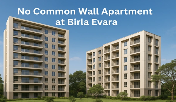 No common wall apartment at Birla Evara