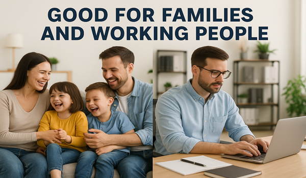 Good for Families and Working People