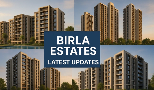 Birla Estates Latest Updates