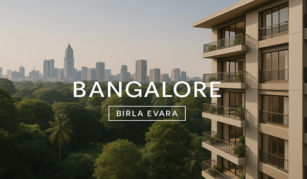Luxury residential project Birla Evara in Bangalore – premium apartments in a prime location with modern amenities