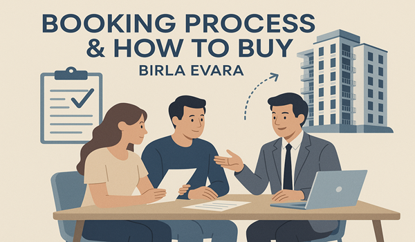 Birla Evara Booking Process & How to Buy